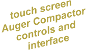 touch screen Auger Compactor controls and  interface