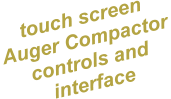 touch screen Auger Compactor controls and  interface