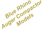 Blue Rhino Auger Compactor Models